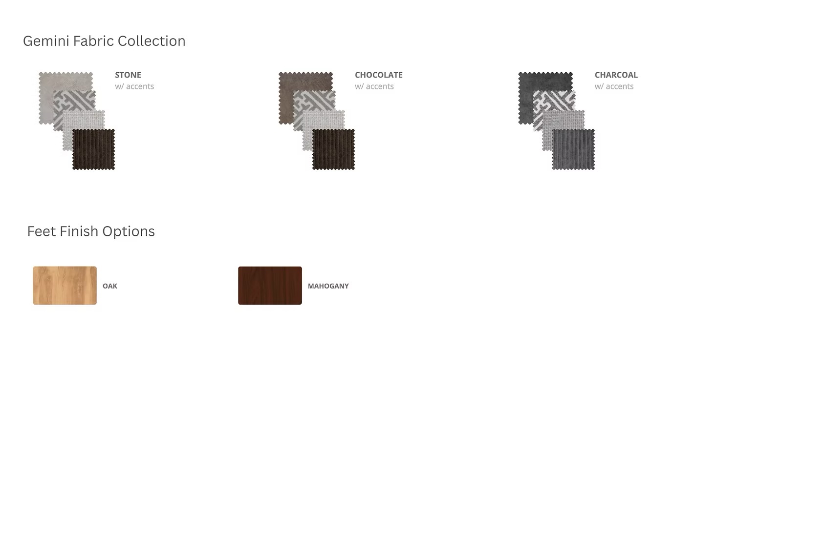 Glamour Gemini Fabric Collection — Stone, Chocolate, Charcoal with Oak or Mahogany feet